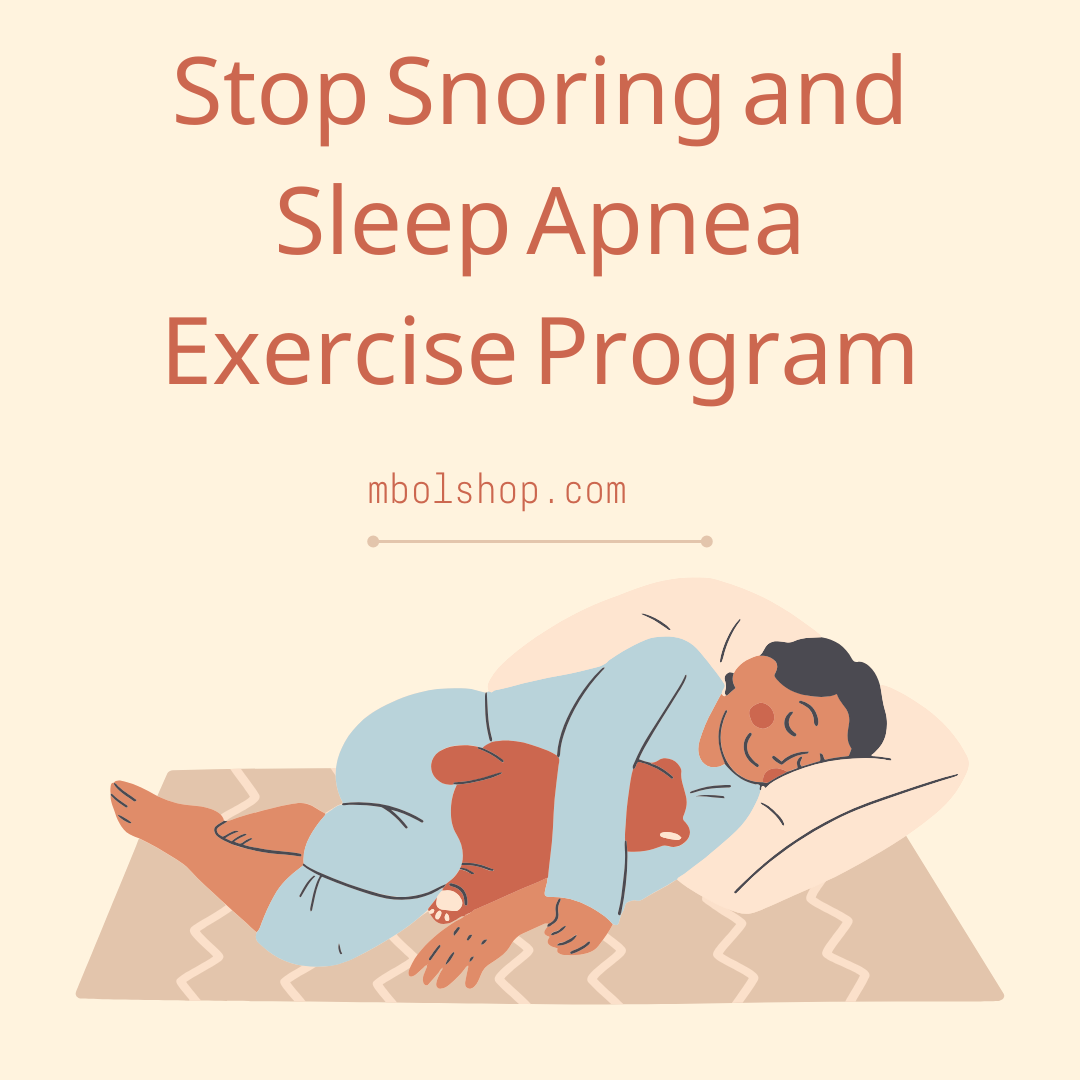 Read more about the article Stop Snoring and Sleep Apnea Exercise Program :7 Powerful Exercises to Stop Snoring and Sleep Apnea